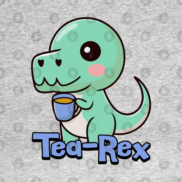 Tea-Rex! Cute Tea Drinking Dinosaur Cartoon by Cute And Punny